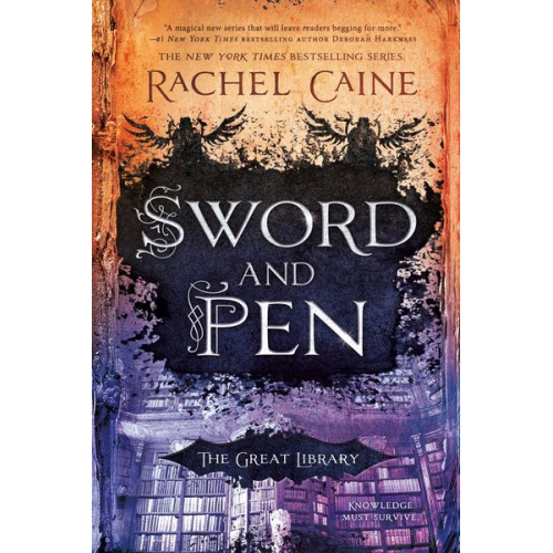 Rachel Caine - Sword and Pen