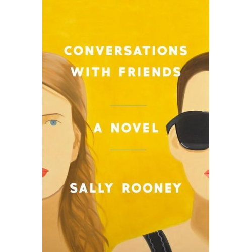 Sally Rooney - Conversations with Friends