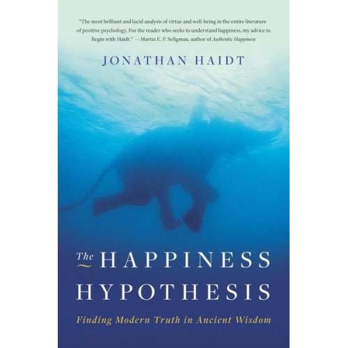 Jonathan Haidt - The Happiness Hypothesis