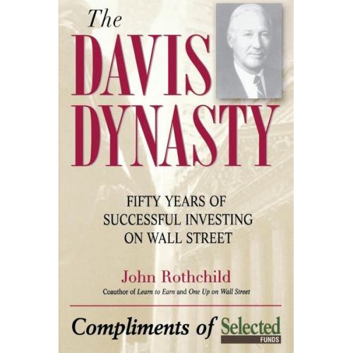 John Rothchild - The Davis Dynasty