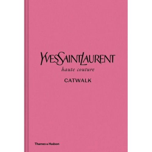 Andrew Bolton - Yves Saint Laurent Catwalk