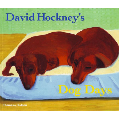 David Hockney - David Hockney's Dog Days