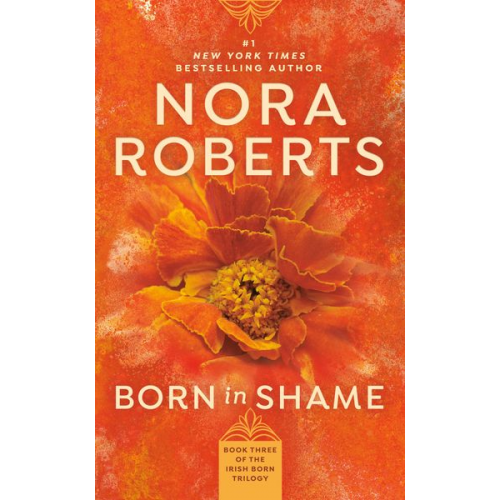 Nora Roberts - Born in Shame