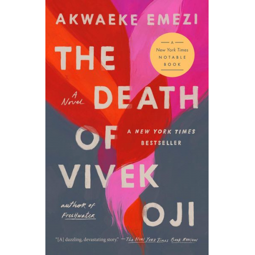 Akwaeke Emezi - The Death of Vivek Oji