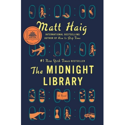 Matt Haig - The Midnight Library: A GMA Book Club Pick