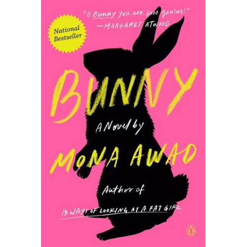 Mona Awad - Bunny