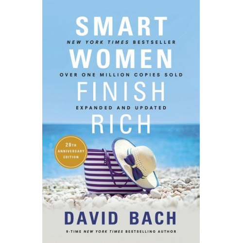 David Bach - Smart Women Finish Rich