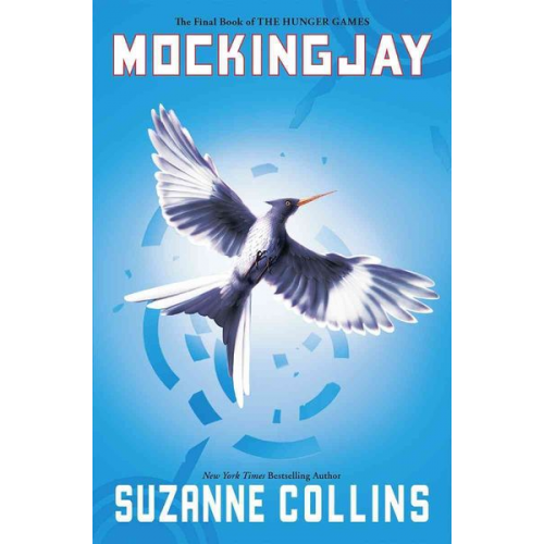 Suzanne Collins - Mockingjay (Hunger Games, Book Three)