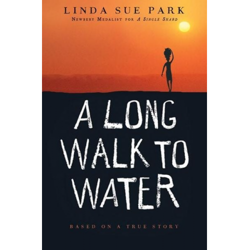 Linda Sue Park - A Long Walk to Water