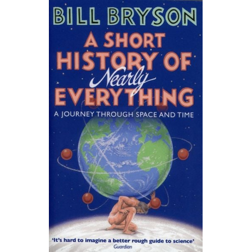 Bill Bryson - A Short History of Nearly Everything