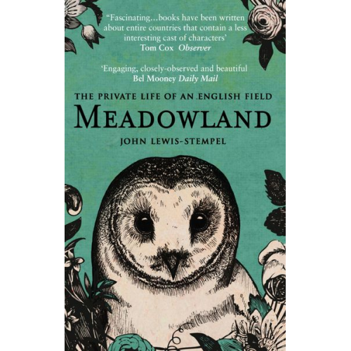 John Lewis-Stempel - Meadowland