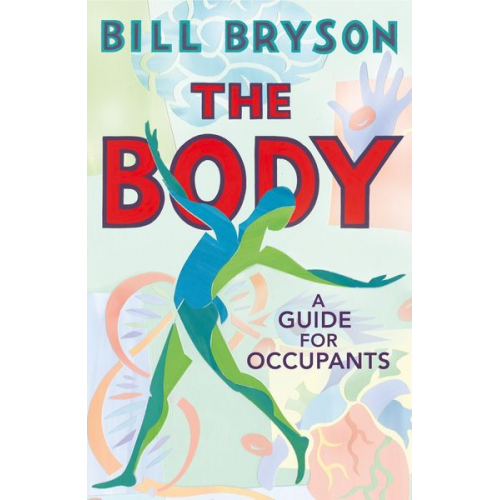 Bill Bryson - The Body