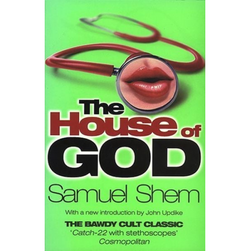 Samuel Shem - The House of God