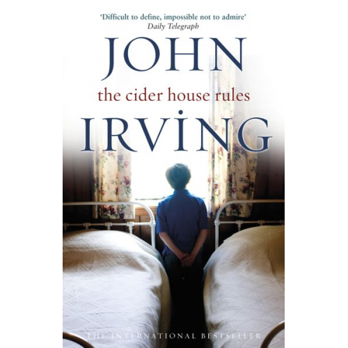 John Irving - The Cider House Rules