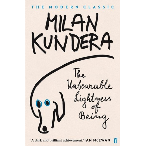 Milan Kundera - The Unbearable Lightness of Being