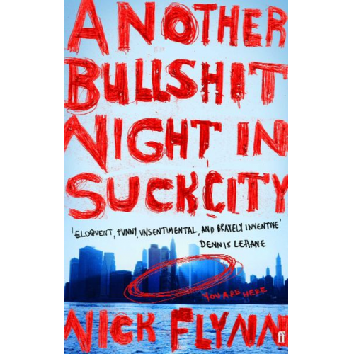 Nick Flynn - Another Bullshit Night in Suck City