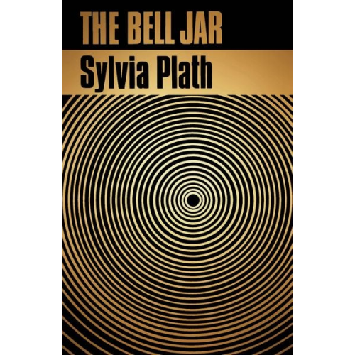 Sylvia Plath - The Bell Jar