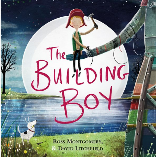 Ross Montgomery - The Building Boy