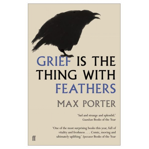 Max Porter - Grief is the Thing with Feathers