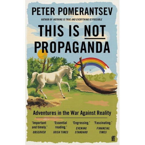 Peter Pomerantsev - This is not propaganda