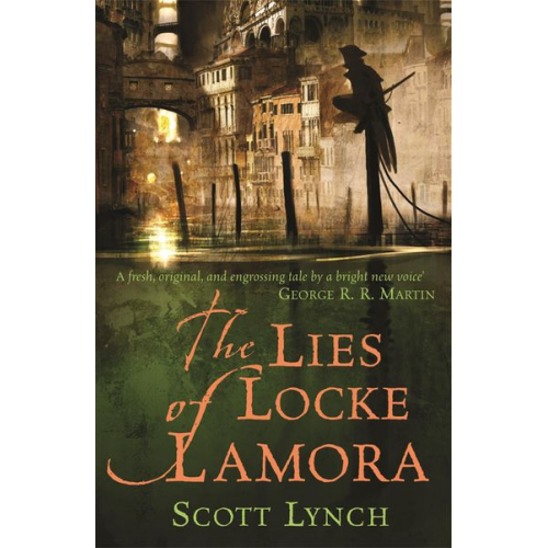 Scott Lynch - The Lies of Locke Lamora