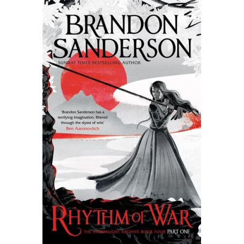 Brandon Sanderson - Sanderson, B: Rhythm of War Part One