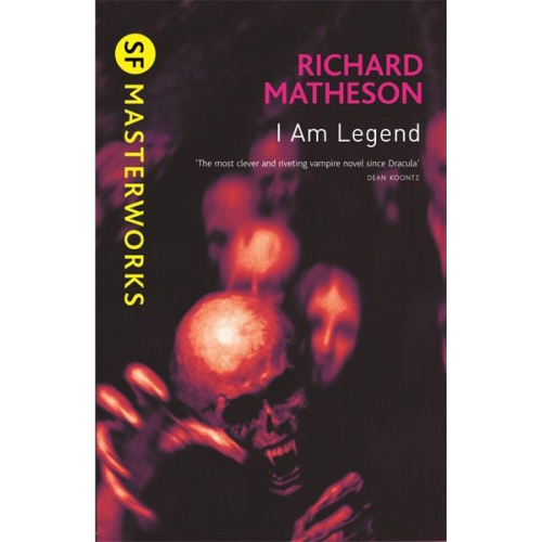Richard Matheson - I am Legend