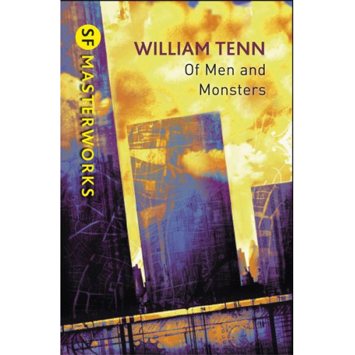 William Tenn - Of Men and Monsters