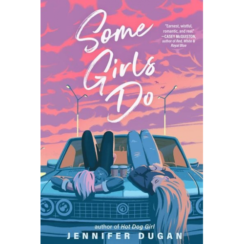 Jennifer Dugan - Some Girls Do