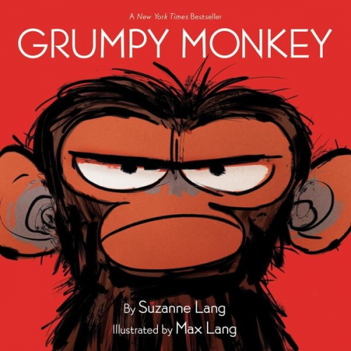 Suzanne Lang - Grumpy Monkey