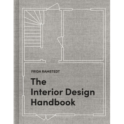 Frida Ramstedt - The Interior Design Handbook