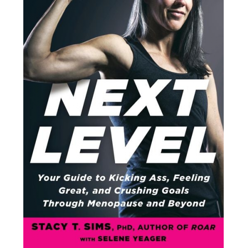 Stacy T. Sims Selene Yeager - Next Level