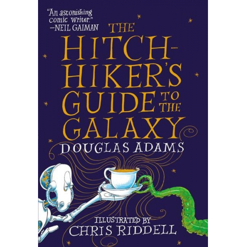 Douglas Adams - The Hitchhiker's Guide to the Galaxy: The Illustrated Edition