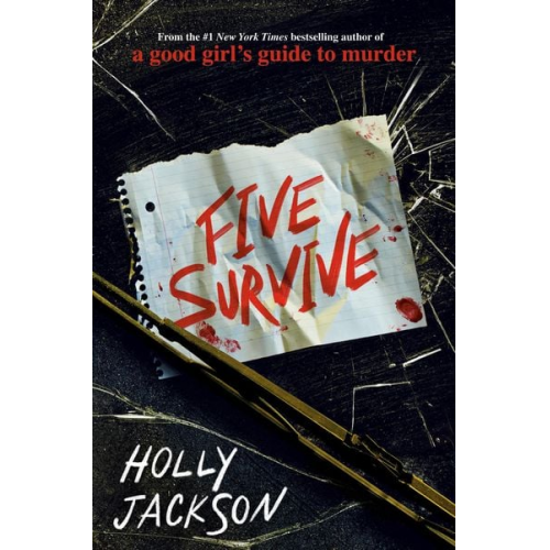 Holly Jackson - Five Survive