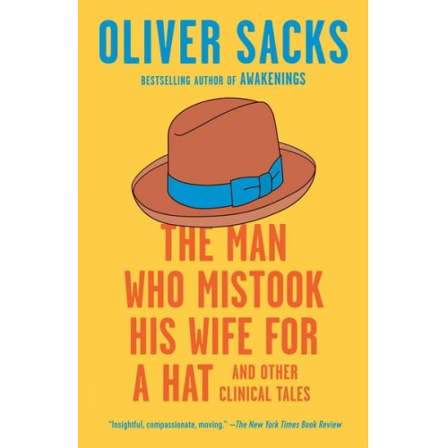 Oliver Sacks - The Man Who Mistook His Wife for a Hat