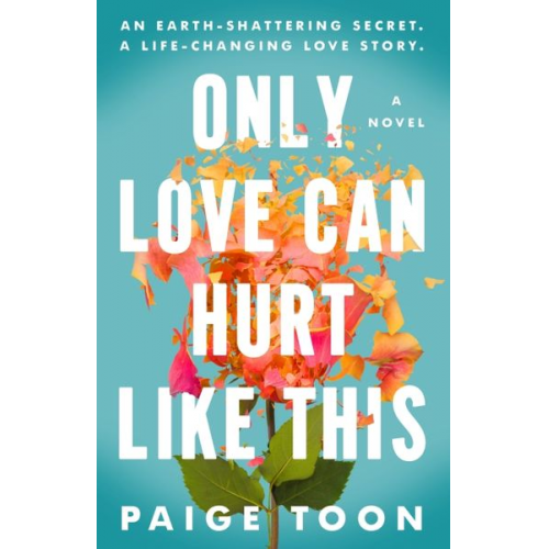 Paige Toon - Only Love Can Hurt Like This