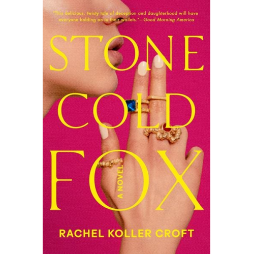 Rachel Koller Croft - Stone Cold Fox