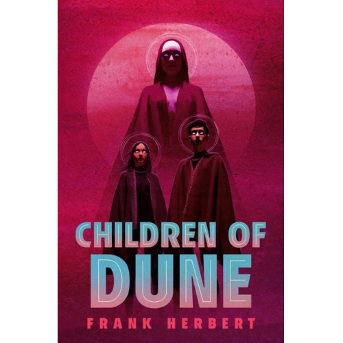 Frank Herbert - Children of Dune