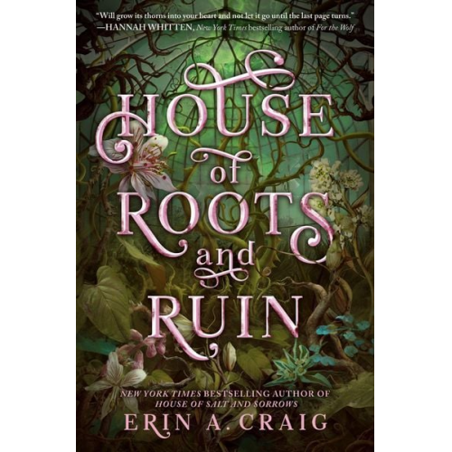 Erin A. Craig - House of Roots and Ruin