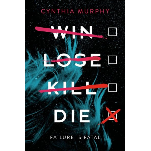 Cynthia Murphy - Win Lose Kill Die