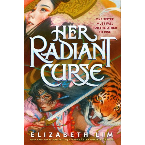 Elizabeth Lim - Her Radiant Curse