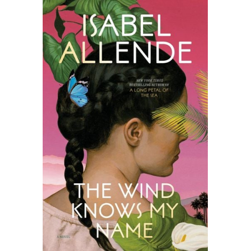 Isabel Allende - The Wind Knows My Name