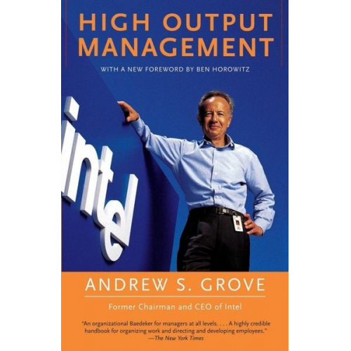 Andrew S. Grove - High Output Management