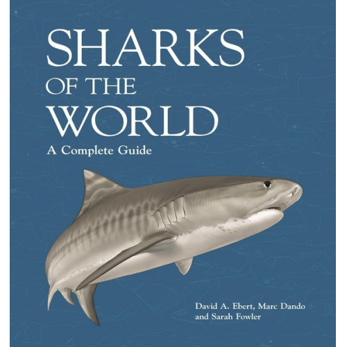 David A. Ebert Marc Dando Sarah Fowler - Sharks of the World