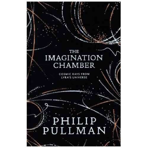 Philip Pullman - The Imagination Chamber