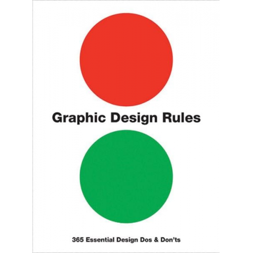 Sean Adams Peter Dawson John Foster Tony Seddon - Graphic Design Rules