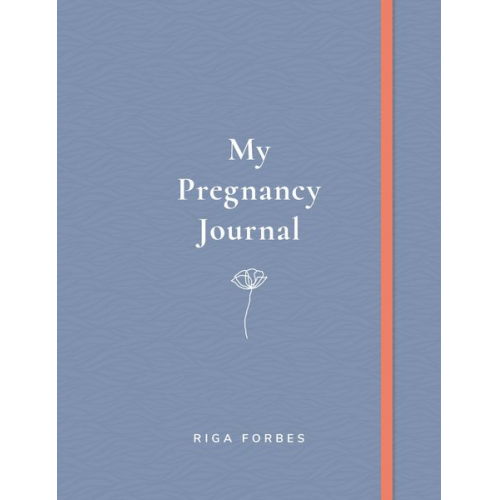 Riga Forbes - My Pregnancy Journal