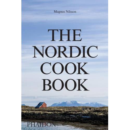 Magnus Nilsson - The Nordic Cookbook