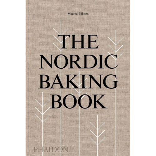 Magnus Nilsson - The Nordic Baking Book