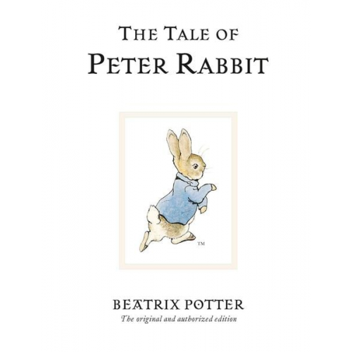 Beatrix Potter - The Tale of Peter Rabbit